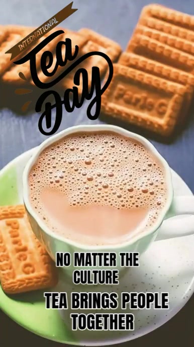 Brown Joyful This Vibrant And Heartwarming Poster Celebrates International Tea Day  Tiktok Video template