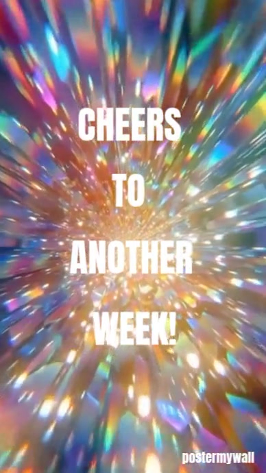 Brown Maximalist Cheers To Another Week Digital Display (9:16) Template ...