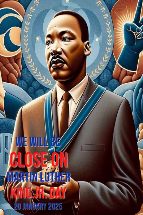 Brown Modern & Minimal Close For Martin Luther King Jr Day Poster ...