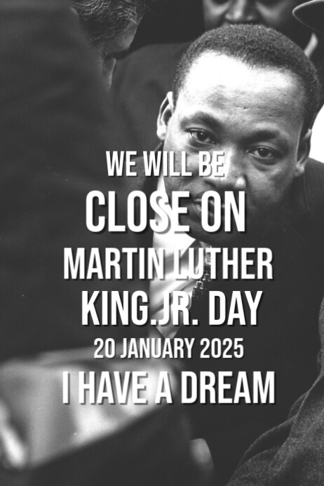 Copy of Brown Modern & Minimal Close For Martin Luther King Jr Day ...