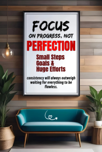 Brown Modern & Minimal Focus On Progress Not Perfection – Inspirational Motivational Poster For Home template