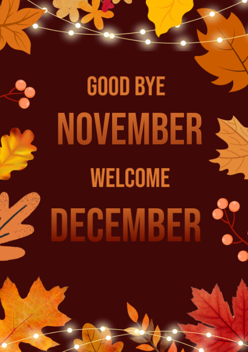 Goodbye November Graphics Brown Modern & Minimal Good Bye November Welcome December A4 Template ...