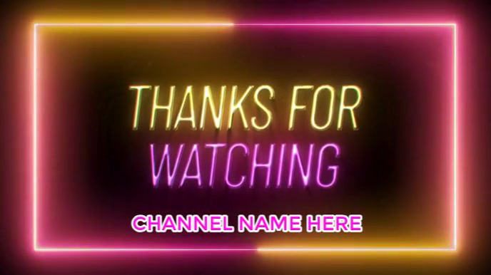 Brown Neon Youtube Outro Template Digital Display (16:9) | PosterMyWall