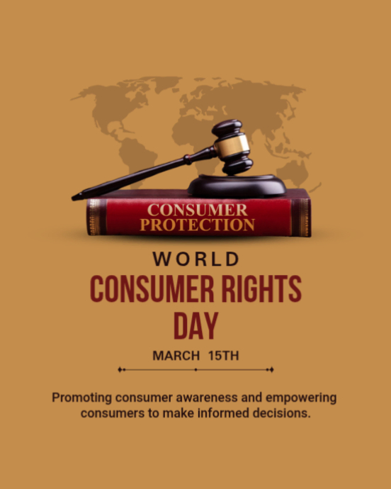 Brown Professional Consumer Rights Day Instagram Portrait 2026 Template ...