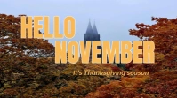 Brown Typographic Hello November It's Thanksgiving Season  Digital Display (16:9) template