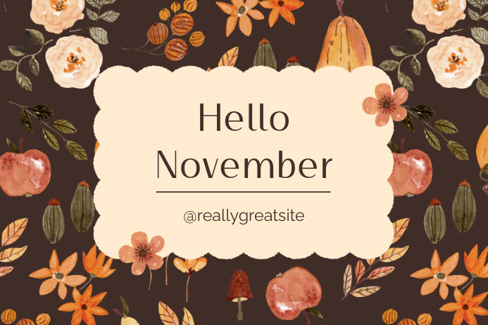 Browne Hello November Autumn Poster Template | PosterMyWall