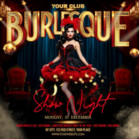 Black Burlesque Show Night Сообщение Instagram Template