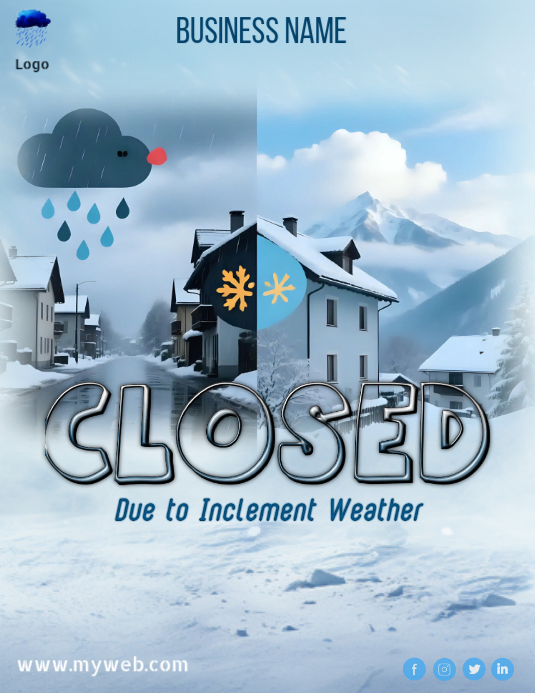 Business Closed due Inclement to Weather Template | PosterMyWall