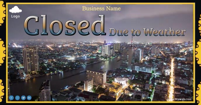 Business Closed due to Inclement Weather Facebook 活动封面 template