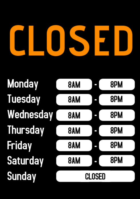 Business Hours Closed Door Sign Working times Template | PosterMyWall