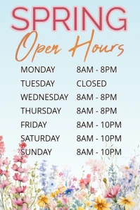 Business Hours Sign - Opening Times Spring Poster template