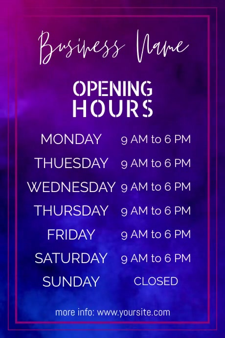 Business Hours Template, Opening Hours Sign, | PosterMyWall