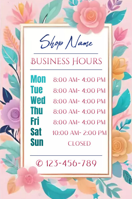 Business Open Hours Sign Template Floral | PosterMyWall