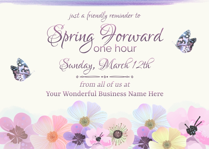 Business Spring Forward Time Change Reminder Template | PosterMyWall