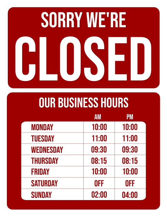 Copy of Business Working Hours - Close Sign | PosterMyWall