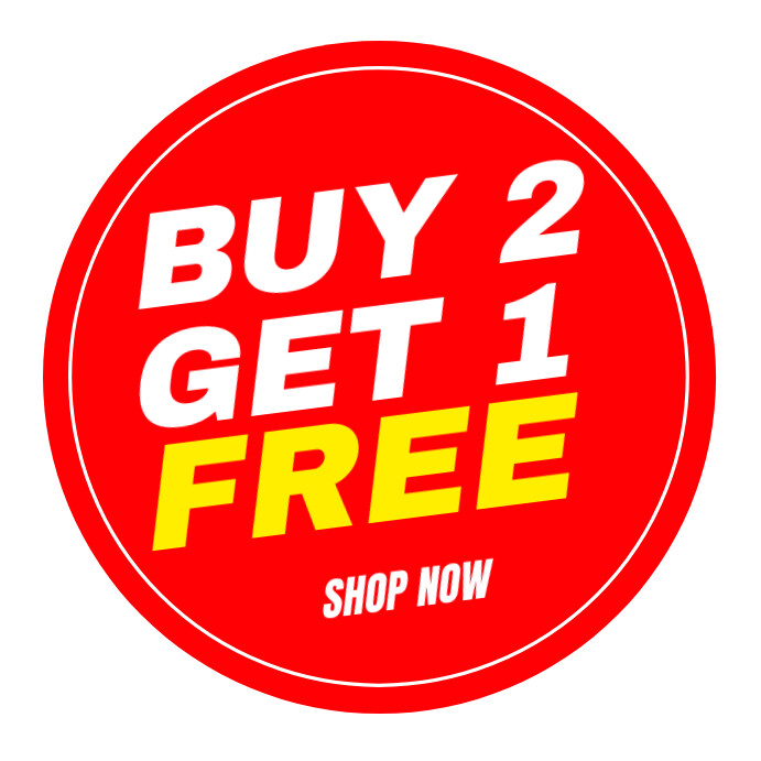 Buy 2 Get 1 Free Template | PosterMyWall