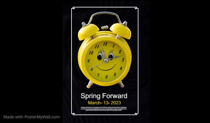 Copy of Spring forward | PosterMyWall