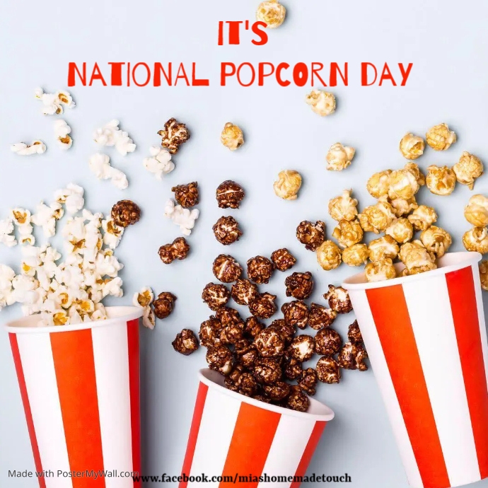 NATIONAL POPCORN DAY PosterMyWall