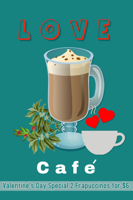 cafe/coffee shop/coffee bar/love/cafe house Template | PosterMyWall
