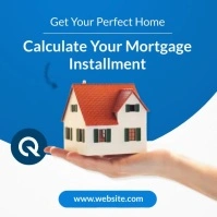 Calculate Your Mortgage Installment white and Instagram Post template