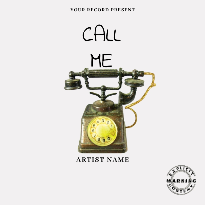 Call Me Music Mixtape Album Cover A Template Postermywall Call Me Music Mixtape Album Cover A Template Postermywall