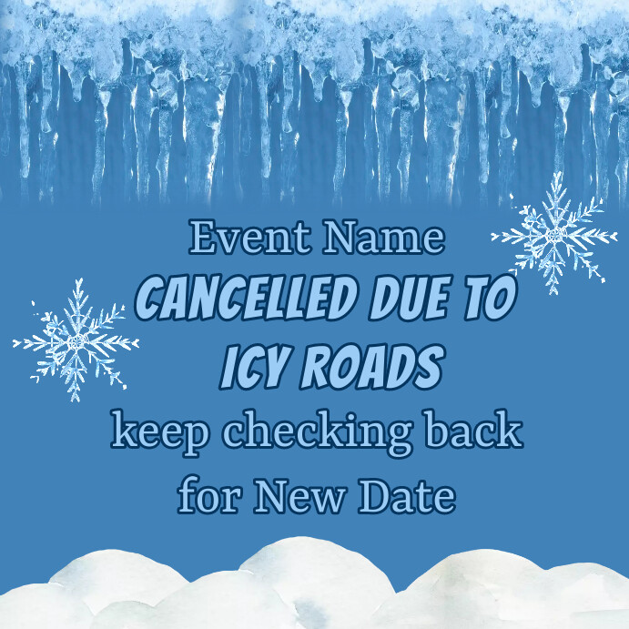Example Postpone Poster Copy of Cancelled Postponed Winter Event | PosterMyWall