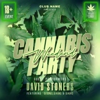 Cannabis Party Weedend Square (1:1) template