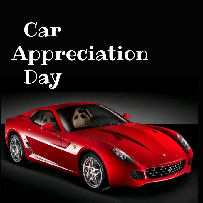 Copy of Car appreciation day Instagram post PosterMyWall