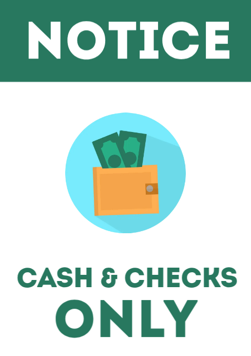 Copy of Cash and Checks Only a4 door sign printable | PosterMyWall