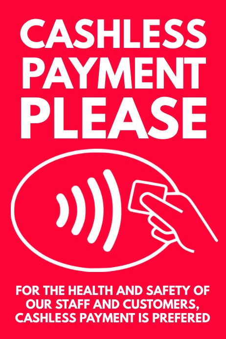 Copy Of Cashless Payment Please Poster Postermywall