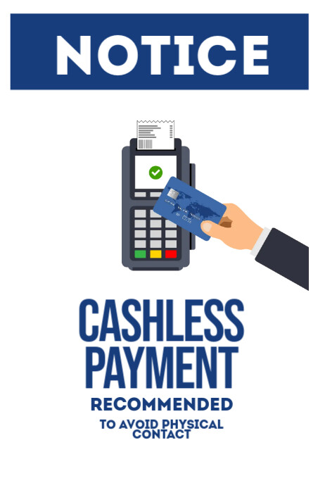 Salinan Cashless Payment Recommended Sign Poster | PosterMyWall