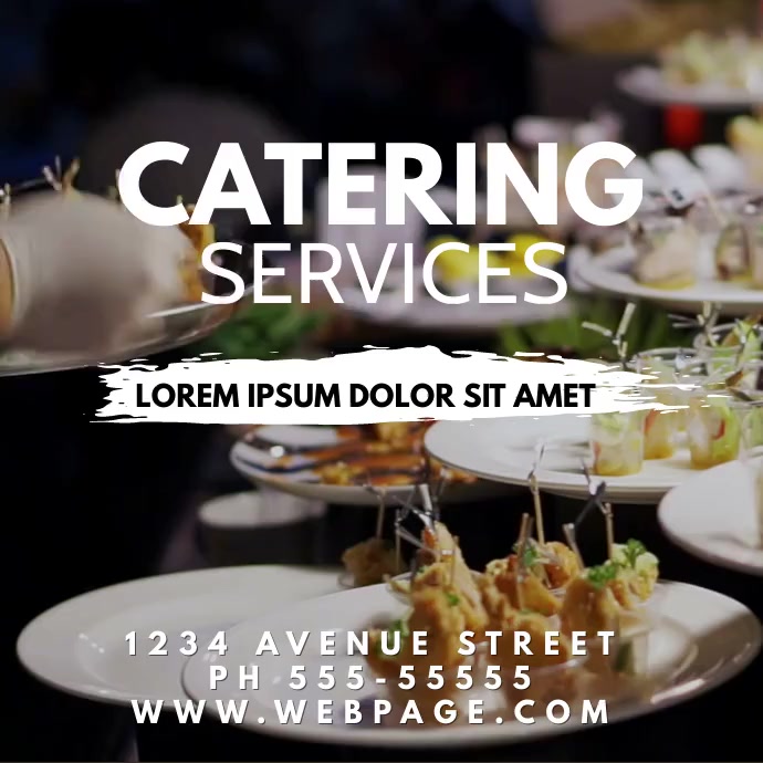 Copy of catering service square video | PosterMyWall