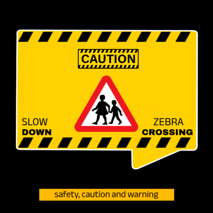 Caution and safety for road users template | PosterMyWall