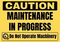 Caution Maintenance in Progress Sign A2 template