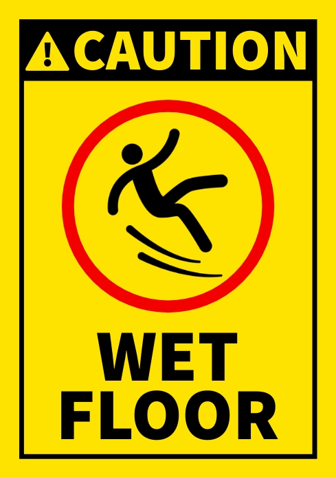 Caution wet floor sign board Template | PosterMyWall