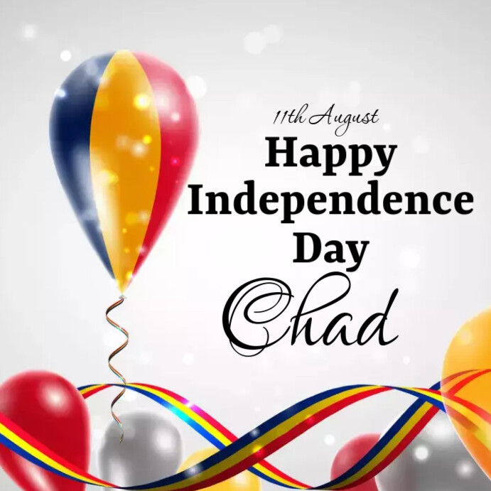 Chad Independence Day Template PosterMyWall