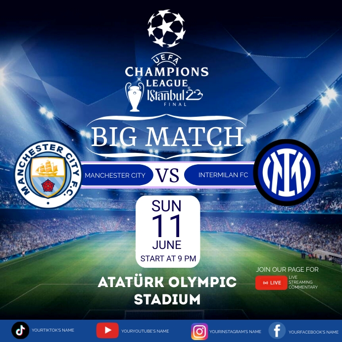 CHAMPIONS LEAGUE FINAL MATCH SCHEDULE เทมเพลต | PosterMyWall