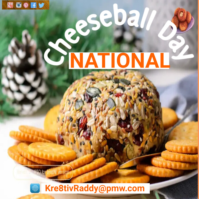 Cheeseball day Template PosterMyWall