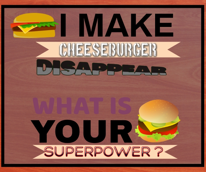 CHEESEBURGER QUOTES TEMPLATE PosterMyWall