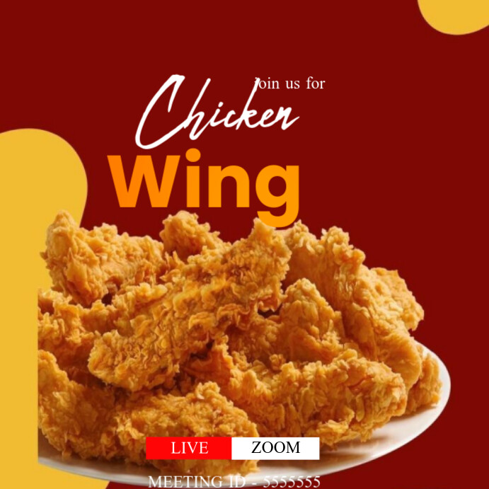 Chicken Wing Zoom Meeting Template | PosterMyWall
