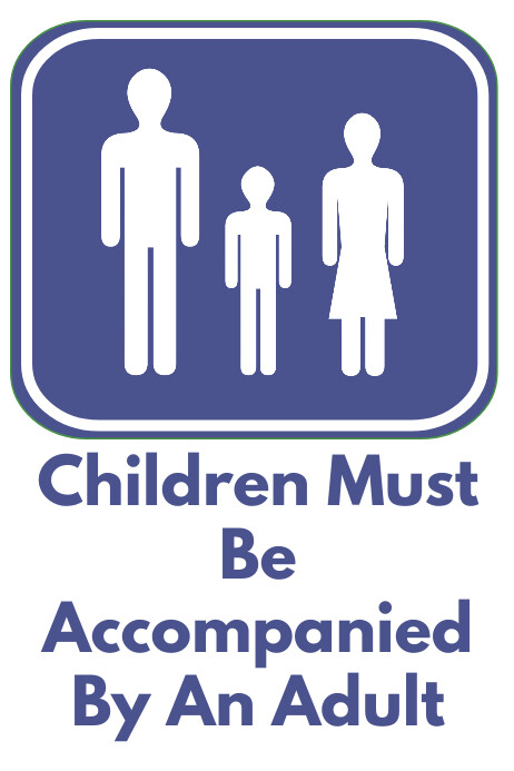 Children Must Be Accompanied by an Adult Sign Template | PosterMyWall
