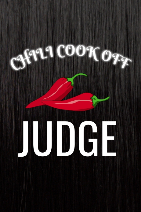 Chili Cook Off Judge Template | PosterMyWall