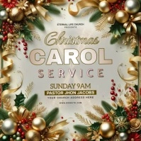 CHRISTMAS CAROL SERVICE FLYER Carré (1:1) template