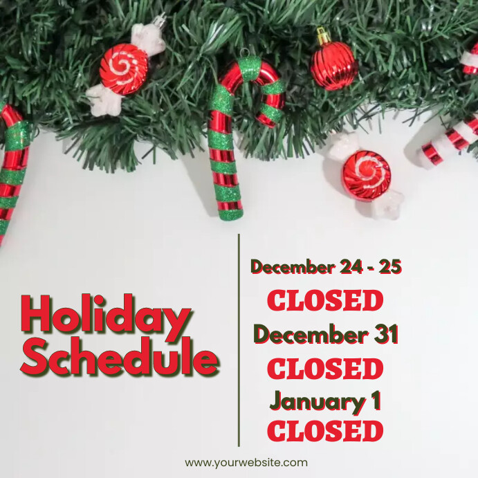 Christmas Closure Dates, Holiday Schedule Template | PosterMyWall