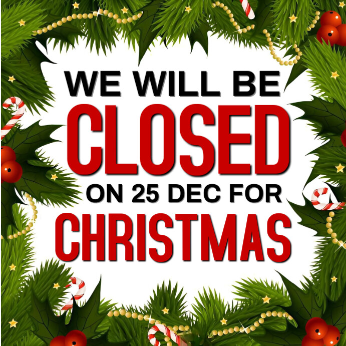 Plantilla de Christmas Closure Design | PosterMyWall