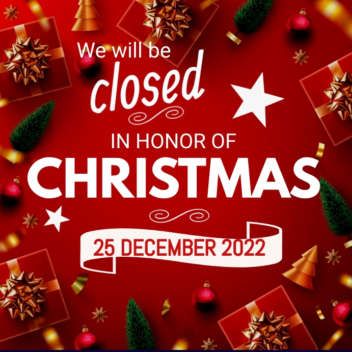 christmas closure Template | PosterMyWall