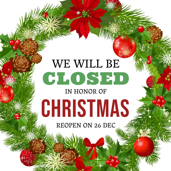 Copy of CHRISTMAS DAY SHOP CLOSED NOTICE TEMPLATE PosterMyWall