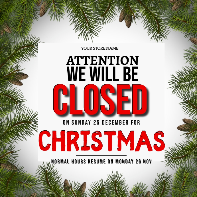 CHRISTMAS DAY SHOP CLOSED NOTICE TEMPLATE | PosterMyWall
