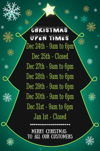 Hours christmas opening 700+ Opening Hours Customizable Design Templates | PosterMyWall