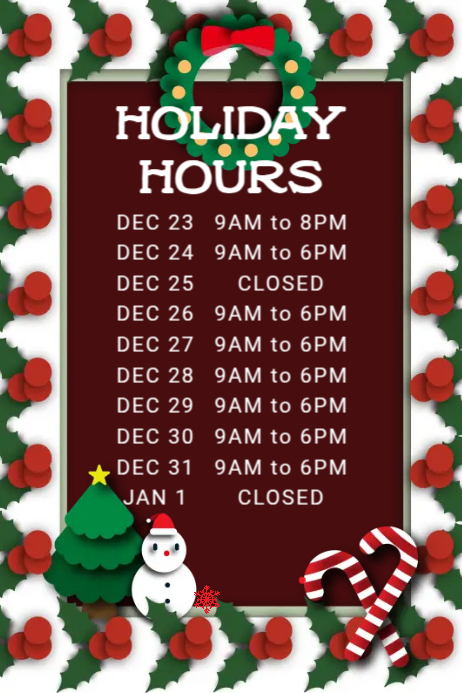 Holiday Hours Example Holiday Hours Announcement Template | PosterMyWall